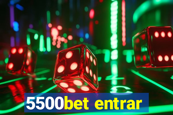 5500bet entrar